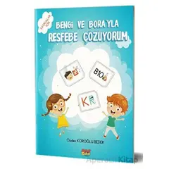 Bengi ve Borayla Resfebe Çözüyorum - Özden Köroğlu Beder - Aktif Zeka Yayınları