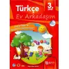 3. Sınıf Türkçe Ev Arkadaşım - Kolektif - 4 Adım Yayınları