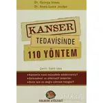 Kanser Tedavisinde 110 Yöntem - Anna-Luise Jordan - Gelecek Atölyesi Yayınları