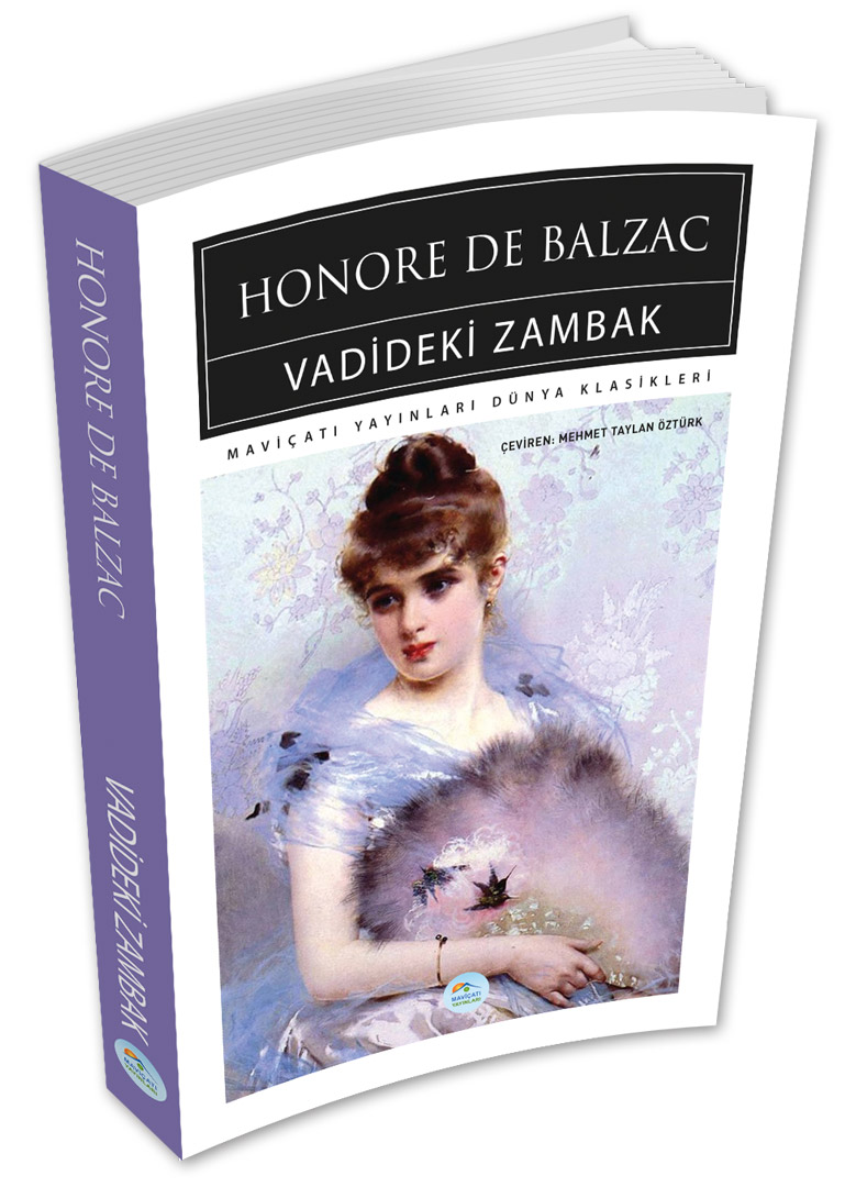 Vadideki Zambak Honore De Balzac Maviçatı (Dünya Klasikleri)