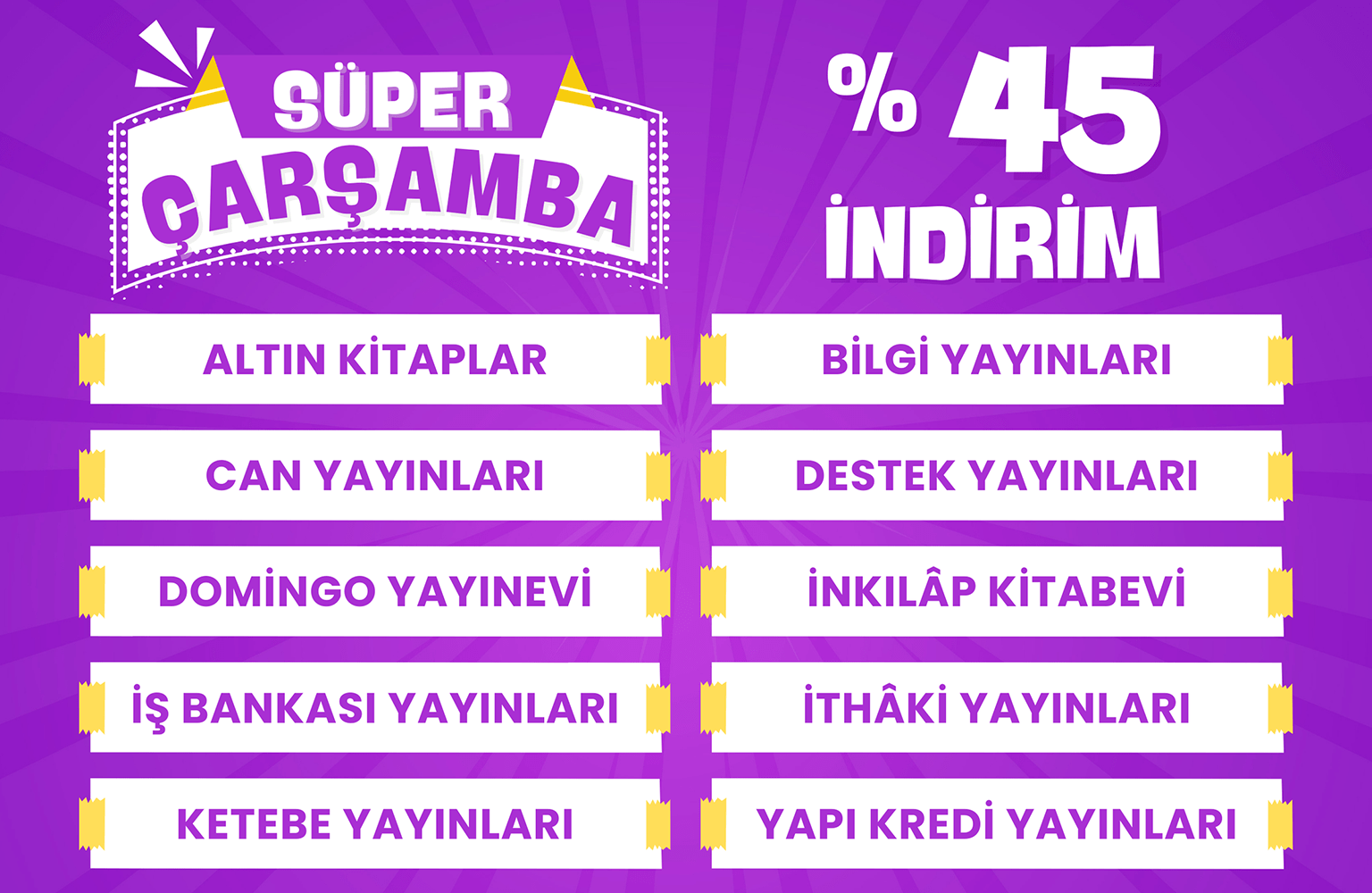 Süper Çarşamba Fırsatı
