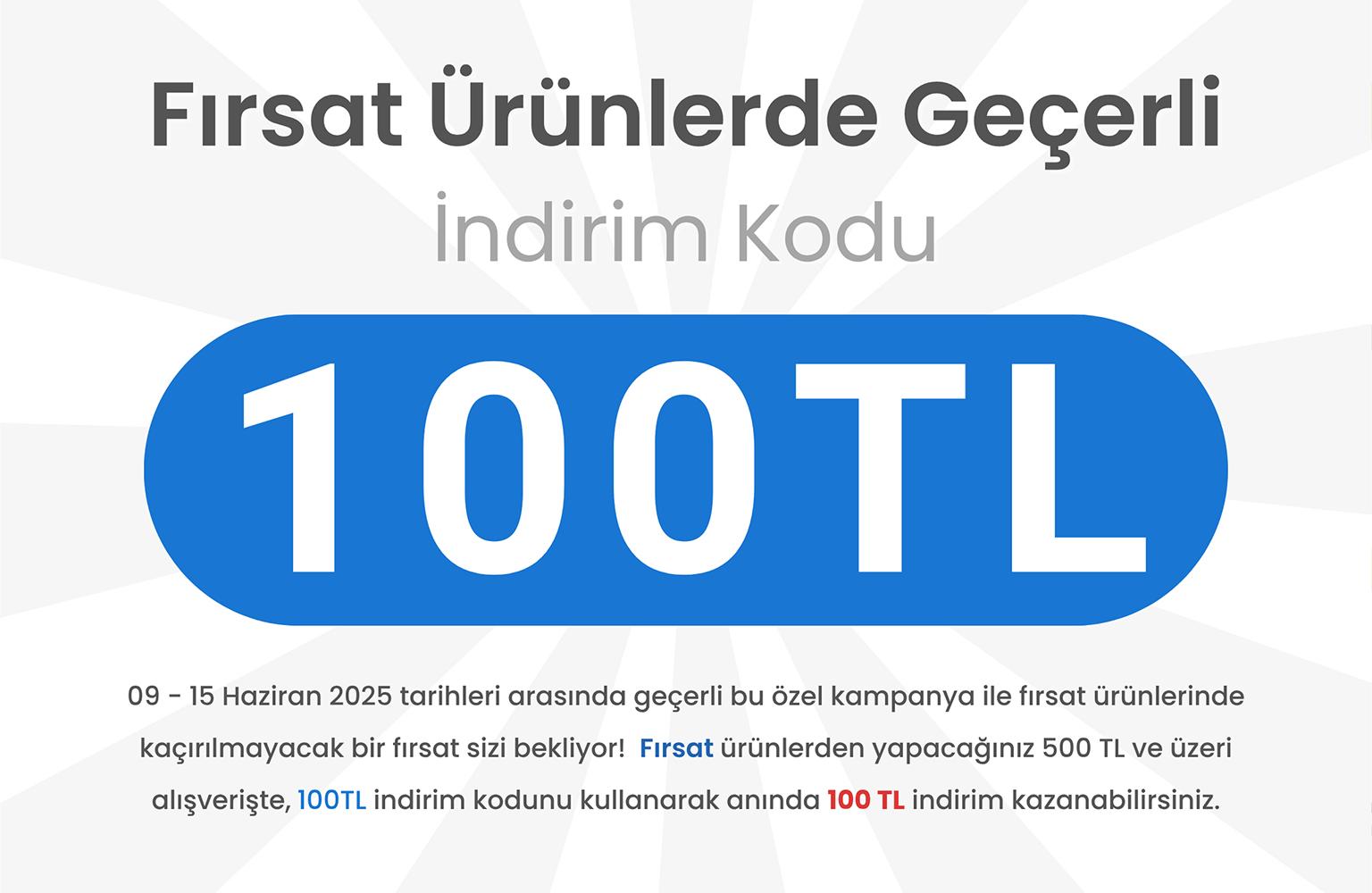 Fırsat Ürünlerde 100TL