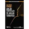 Son Dönem Osmanlı Ahlak Terbiyecileri ve Ahlak Terbiyesi - Kolektif - Ensar Neşriyat