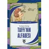 Taffinin Alfabesi - Dünya Çocuk Klasikleri - Joseph Rudyard Kipling - Dorlion Yayınları