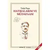 Hatıralarım ve Müdafaam - Talat Paşa - Kaynak Yayınları