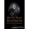 Mustafa Kemal Atatürk’ün Meclis Konuşmaları (1920-1938) - Kurtuluş Güran - İnkılap Kitabevi