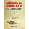 Sarıkamış’tan Çanakkale’ye - Ergun Göze - Boğaziçi Yayınları