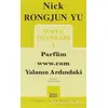 Toplu Oyunları 1 Parfüm - www.com -Yalanın Ardındaki - Nick Rongjun Yu - Mitos Boyut Yayınları