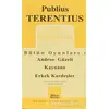 Latin Komedyaları 2 - Bütün Oyunları 1 - Publius Terentius - Mitos Boyut Yayınları