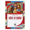 Güzel Ve Çirkin - La Belle Et La Bete - Dorlion Yayınları