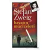 Hayatın Mucizeleri - Stefan Zweig - Venedik Yayınları