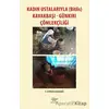 Kadın Ustalarıyla (Bitlis) Kavakbaşı-Günkırı Çömlekçiliği - F. Evren Daşdağ - Ürün Yayınları