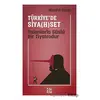 Türkiye’de Siya(h)set Yalanlarla Süslü Bir Tiyatrodur - Mücahit Özcan - 40 Kitap