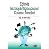 Eğitimde Teknoloji Entegrasyonunun Kuramsal Temelleri - Selim Günüç - Anı Yayıncılık