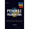 Python İle Programlama - Efe Koca - İkinci Adam Yayınları