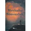 Merhaba Sonsuzluk - Mehmet Refik - Karina Yayınevi