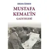 Mustafa Kemalin Gazeteleri - Erkan Özmen - Armoni Yayıncılık