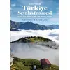 100. Yılında Türkiye Seyahatnamesi - Seymen Bozaslan - Altın Kitaplar
