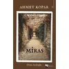 Miras - Ahmet Kopar (Arifoğlu) - Karina Yayınevi