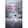 İlk Aşk - Evrim Usta - Karina Yayınevi