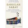 Sarsılan Saray - Nicolas Vatin - Kronik Kitap