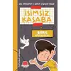 İsimsiz Kasaba - Barış Operasyonu - Demet Erdoğan Bildik - Karavan Çocuk Yayınları