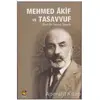 Mehmed Akif ve Tasavvuf - Selami Şimşek - Buhara Yayınları