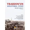 Trabzonun Kültürel Yüzü - Muzaffer Başkaya - Buhara Yayınları
