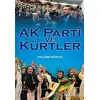 AK Parti ve Kürtler - Halime Kökce - Okur Kitaplığı