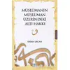 Müslümanın Müslüman Üzerindeki Altı Hakkı - Ersan Urcan - Asalet Yayınları