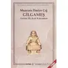 Gilgameş - Muazzez İlmiye Çığ - Kaynak Yayınları
