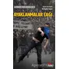 Ayaklanmalar Çağı - Ali Haydar Saygılı - Ceylan Yayınları