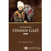 Fahrüddin Osman Gazi - Özgen Keskin - Babıali Kültür Yayıncılığı