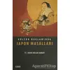 Kültür Bağlamında Japon Masalları - Okan Haluk Akbay - Çizgi Kitabevi Yayınları