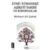 Etmi - Etmanaki Aşireti ve Röportajlar - Mehmet Ali Çabuk - Ozan Yayıncılık