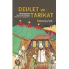 Devlet ve Tarikat - Zekeriya Işık - Çizgi Kitabevi Yayınları