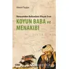 Koyun Baba ve Menakıbı - Ahmet Taşğın - Çizgi Kitabevi Yayınları