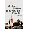 Modern Suriye Hikayesinin Konuları 1946-1967 - Mevlüt Kula - Çizgi Kitabevi Yayınları