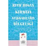 Kırmızı Ayakkabıların Bilgeliği - Ruth Hogan - Nemesis Kitap