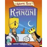 Eğlenceli Tarih: Muhteşem Süleyman Kanuni - Behice Tezçakar - Eğlenceli Bilgi Yayınları