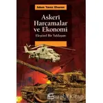 Askeri Harcamalar ve Ekonomi - Adem Yavuz Elveren - İletişim Yayınevi