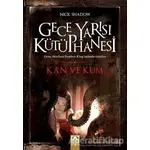 Kan ve Kum - Nick Shadow - Altın Kitaplar