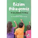 Bizim Hikayemiz - Kolektif - Az Kitap