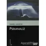 Psikanaliz - Daniel Lagache - Dost Kitabevi Yayınları