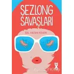 Şezlong Savaşları - İdil Hazan Kohen - Dex Yayınevi