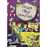 Bizim Okul Hortladı - 10 Canını Seven Kaçsın! - B. Strange - Beyaz Balina Yayınları