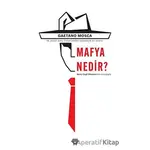 Mafya Nedir? - Gaetano Mosca - Metropolis Yayınları