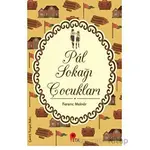 Pal Sokağı Çocukları - Ferenc Molnar - Peta Kitap