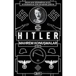 Mahrem Konuşmalar 1. Cilt - Adolf Hitler - Zeplin Kitap