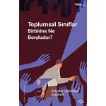 Toplumsal Sınıflar Birbirine Ne Borçludur? - William Graham Sumner- Fol Kitap